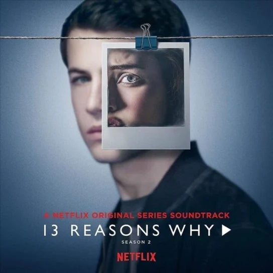 13 REASONS WHY - SEASON 2 (SOUNDTRACK)