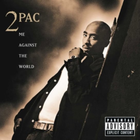 ME AGAINST THE WORLD