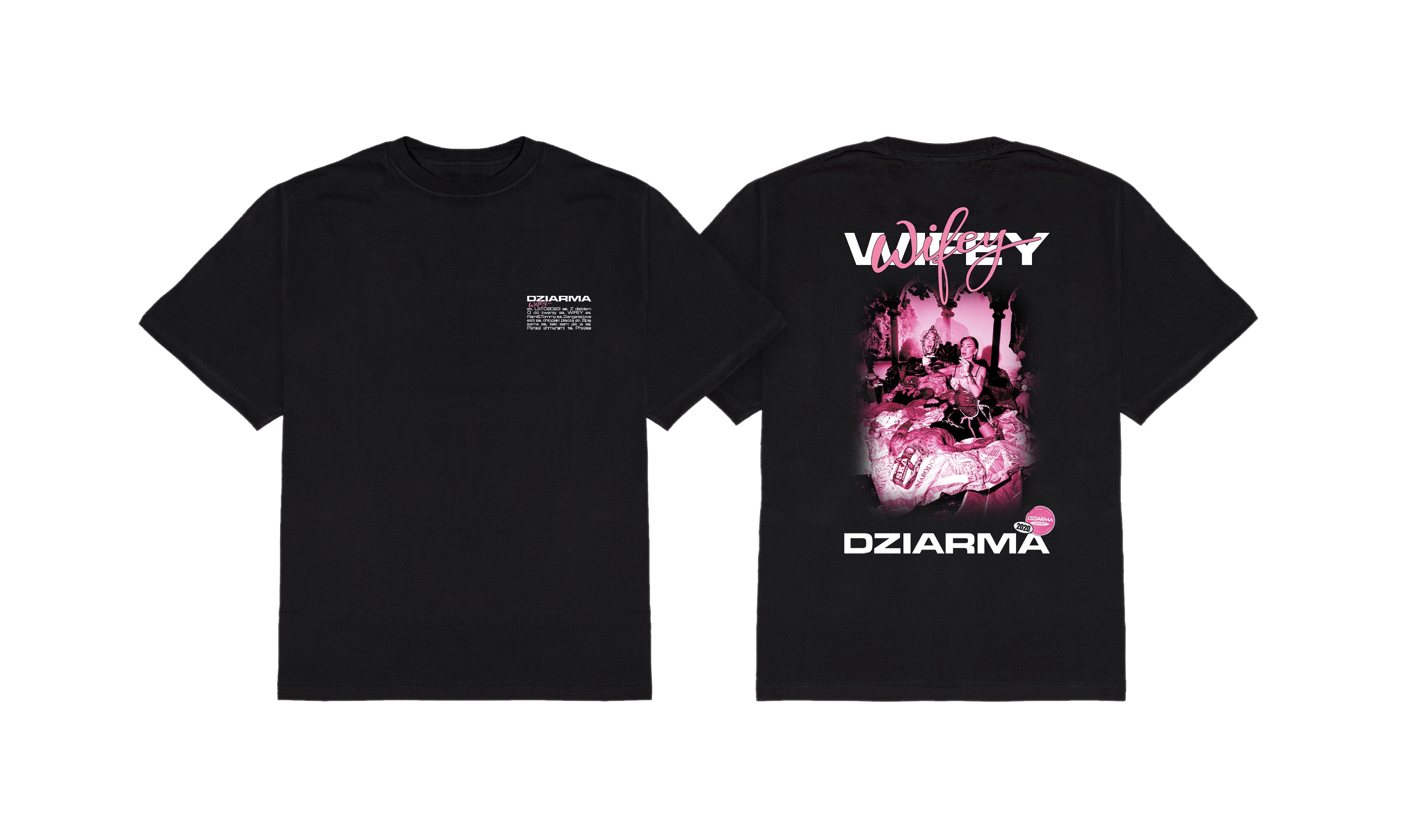 DZIARMA - WIFEY MIXTAPE / LIMITED T-SHIRT