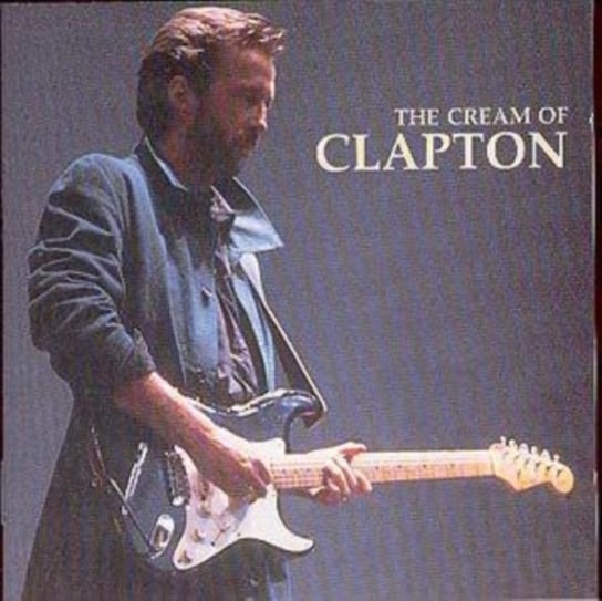 CREAM OF ERIC CLAPTON