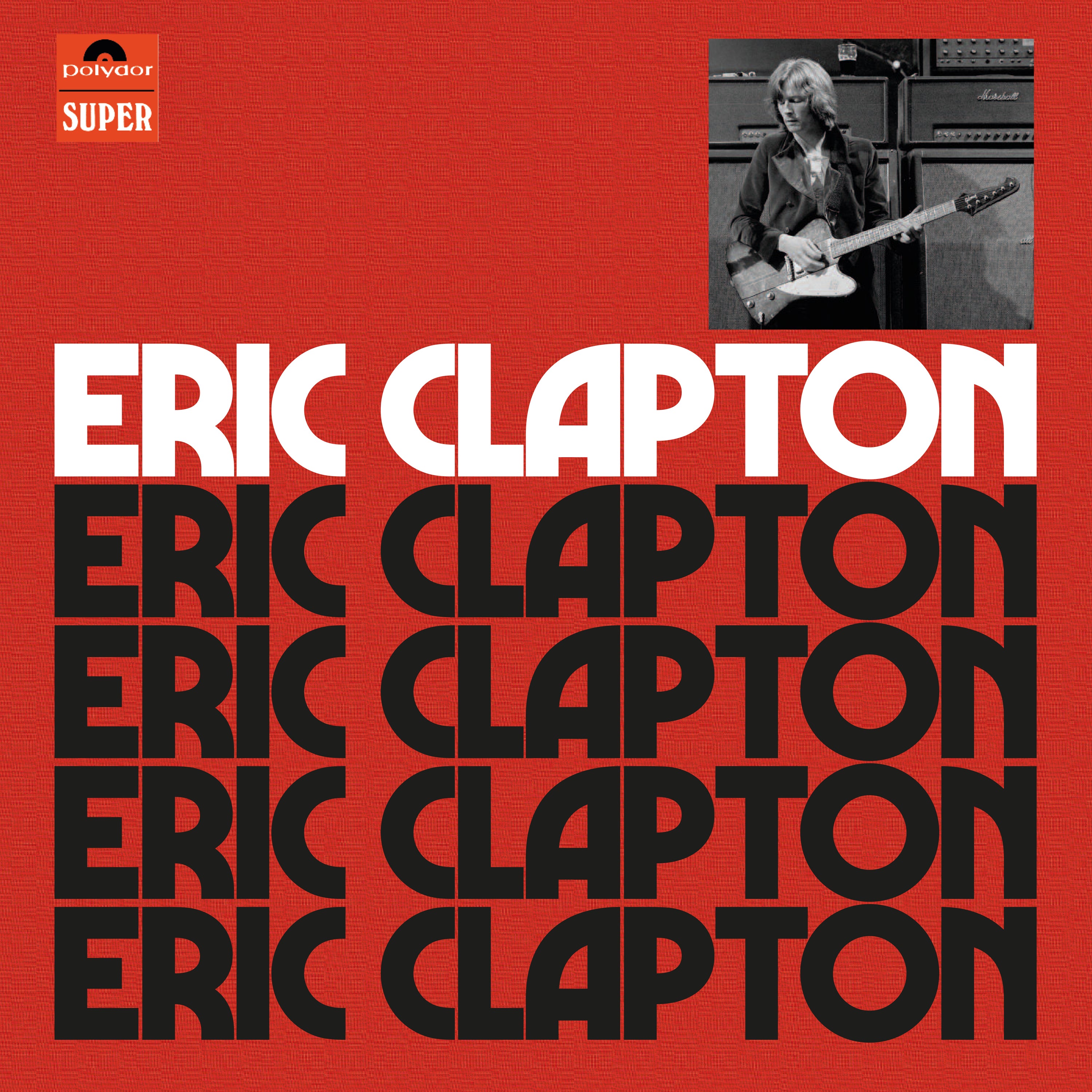 ERIC CLAPTON (ANNIVERSARY DELUXE EDITION) LTD.