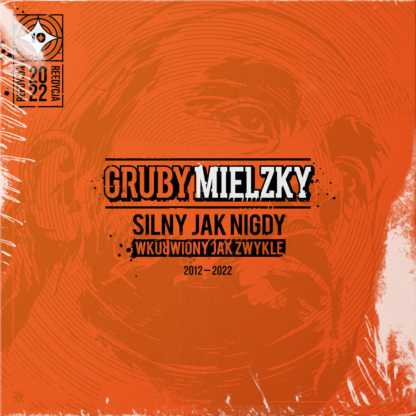 SILNY JAK NIGDY WKURWIONY JAK ZWYKLE