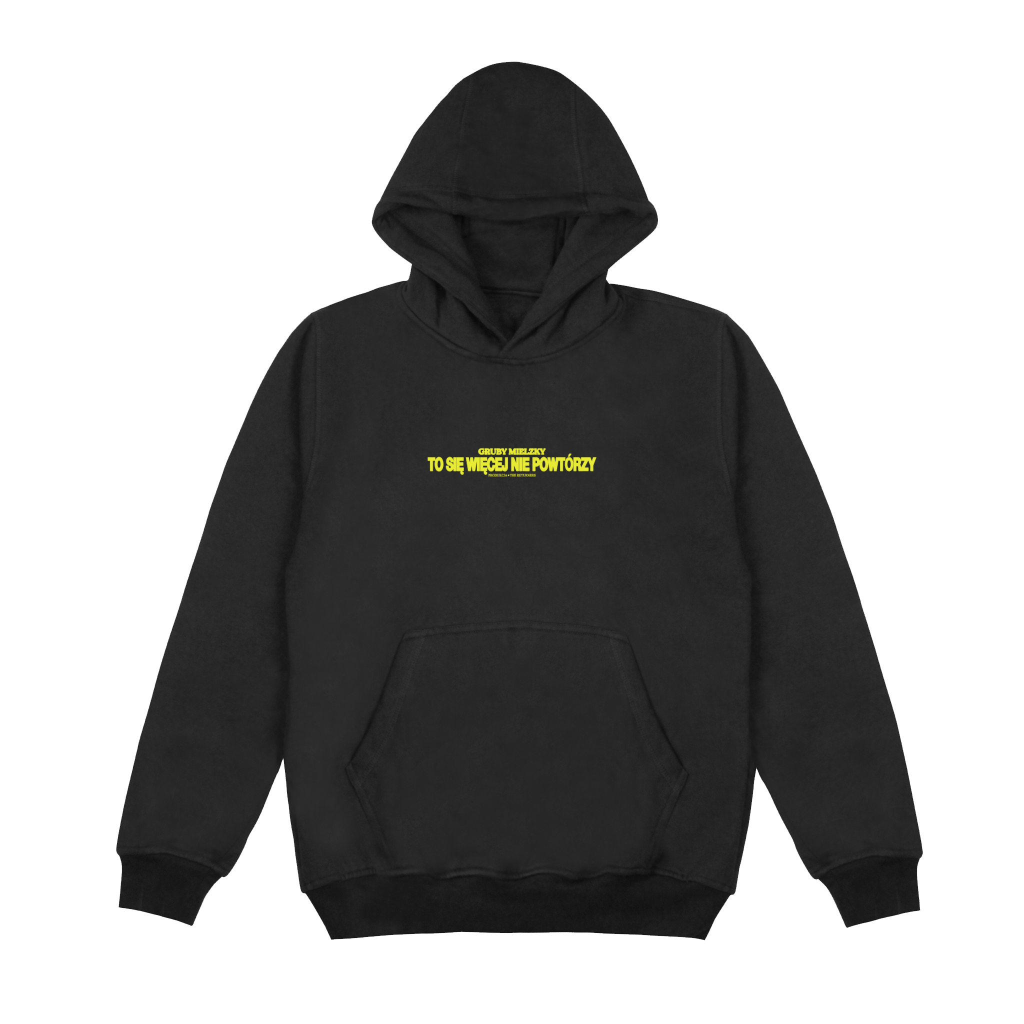GRUBY MIELZKY - TO SIĘ WIĘCEJ NIE POWTÓRZY HOODIE