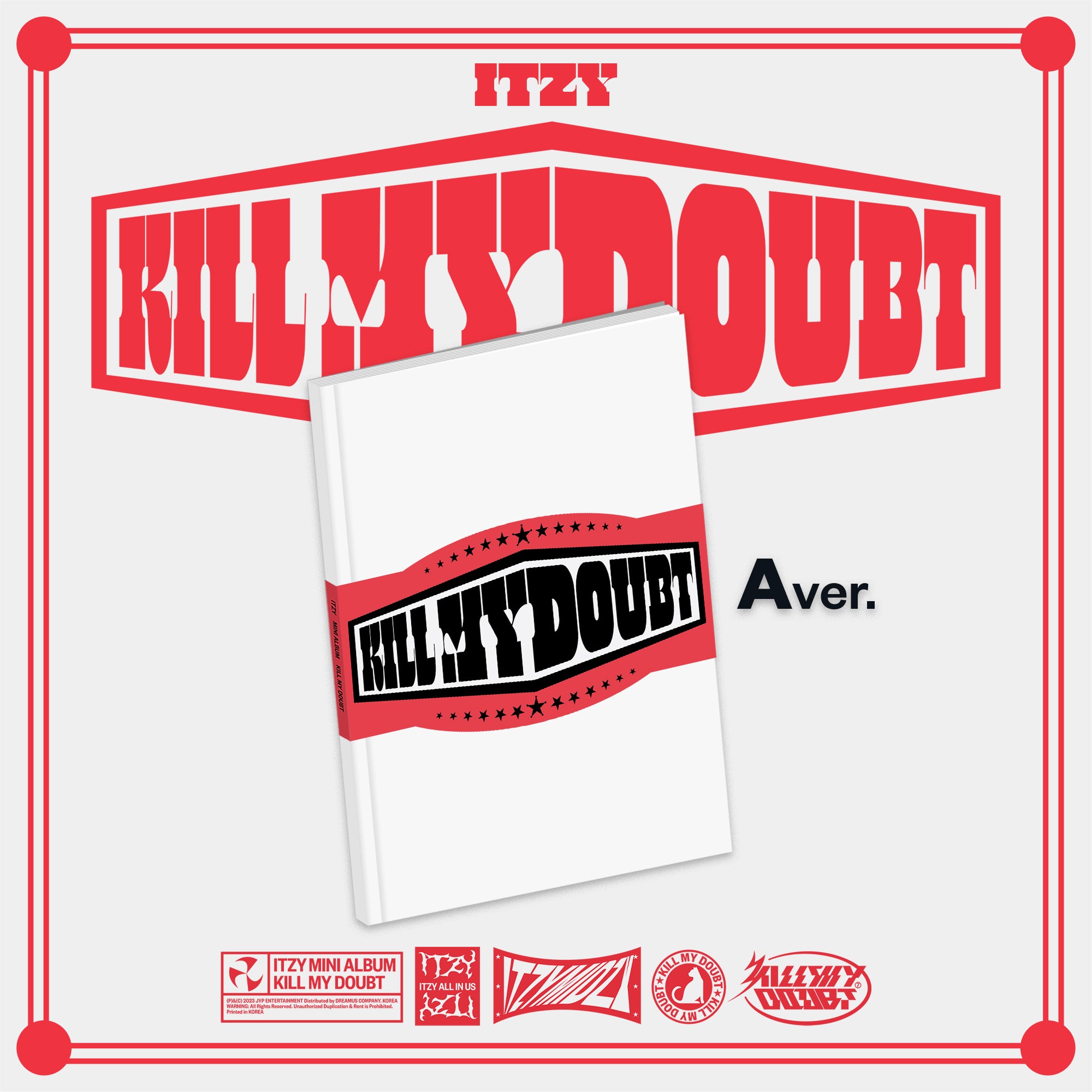 KILL MY DOUBT - A VER.