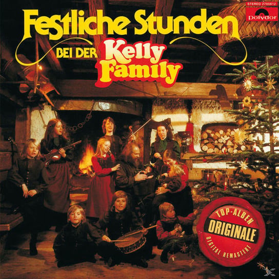 FESTLICHE STUNDEN BEI DER KELLY FAMILY CD-A