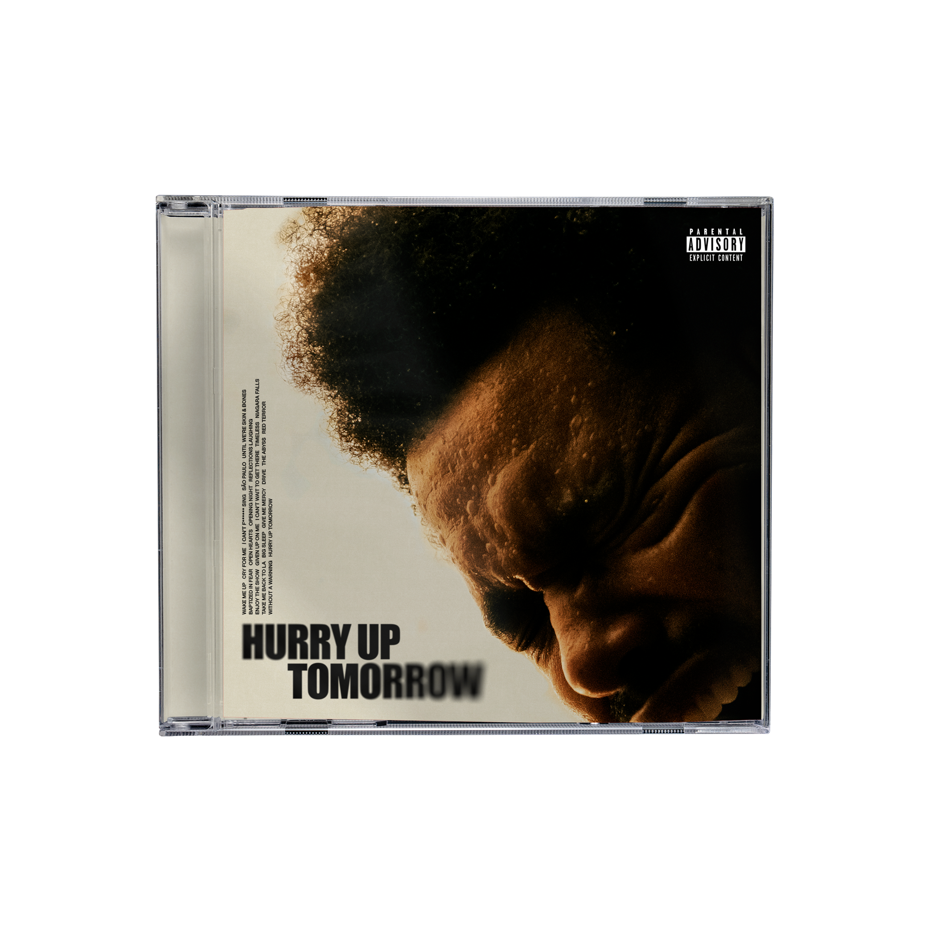 HURRY UP TOMORROW
