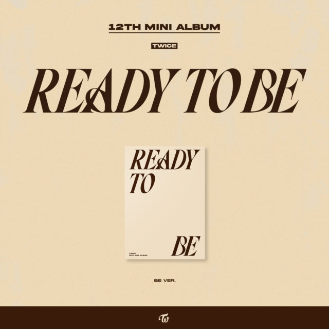 READY TO BE - BE VERSION