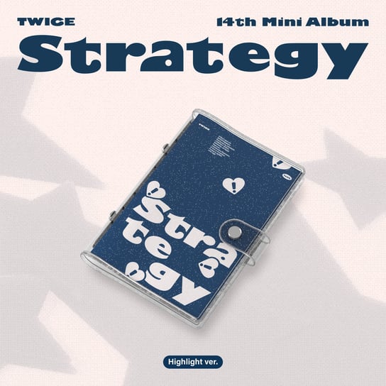 STRATEGY (HIGHLIGHT VER.)