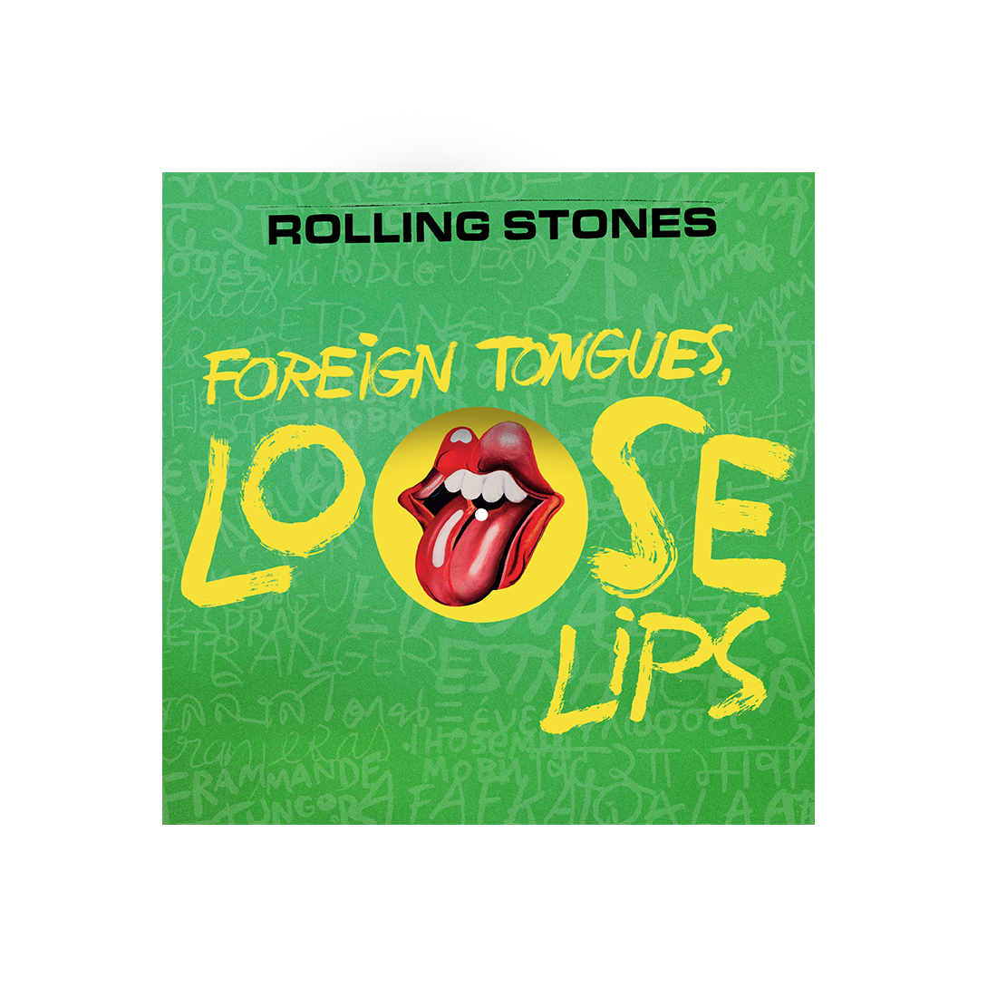 FOREIGN TONGUES, LOOSE LIPS