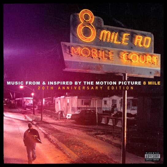 8 MILE - MUSIC FROM AND INSPIRED BY THE MOTION PICTURE / EXPANDED EDITION