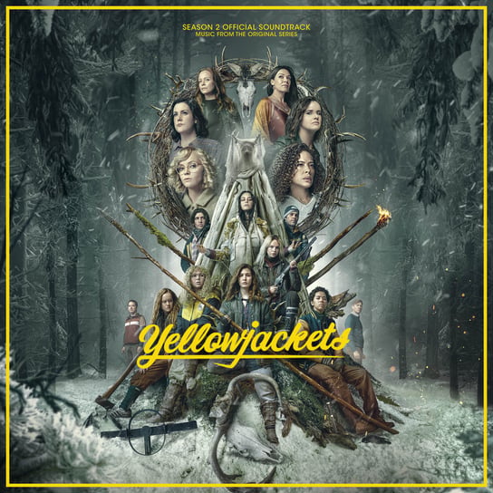 YELLOWJACKETS SEASON 2 OFFICIAL SOUNDTRACK: MUSIC FROM THE ORIGINAL SERIES