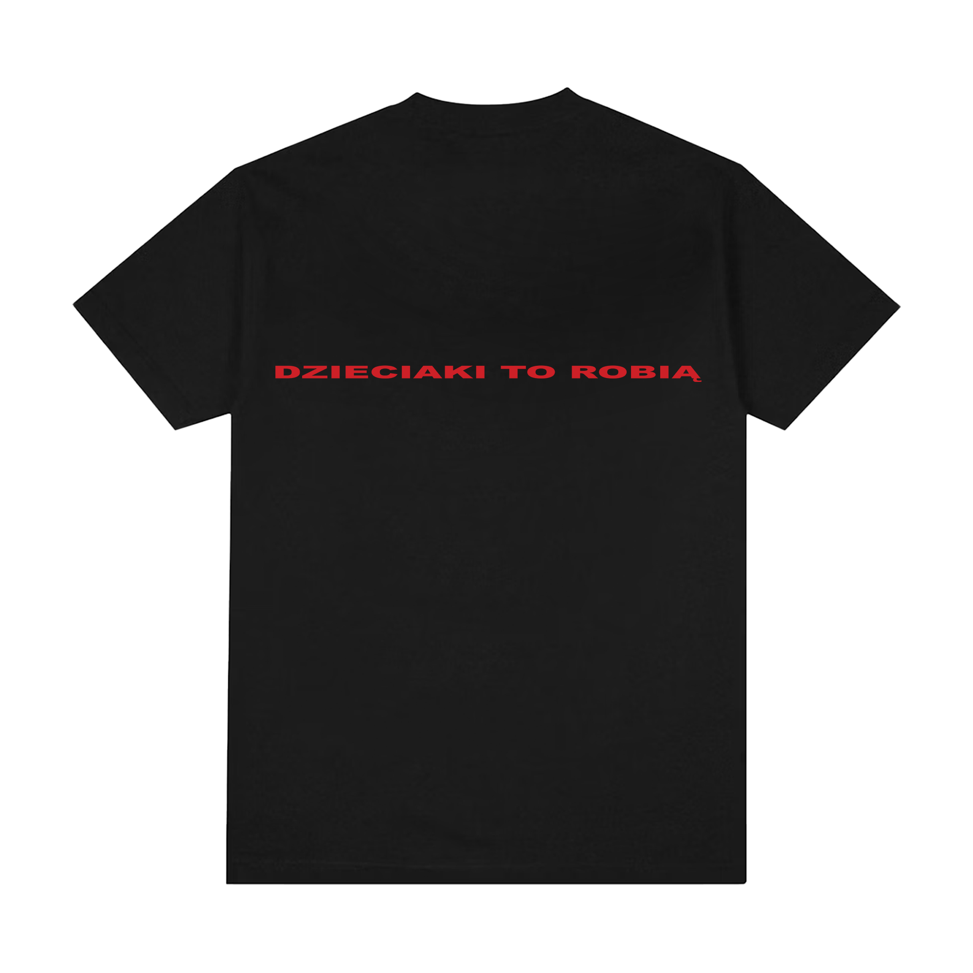 DZIECIAKI TO ROBIĄ TSHIRT
