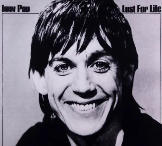 LUST FOR LIFE