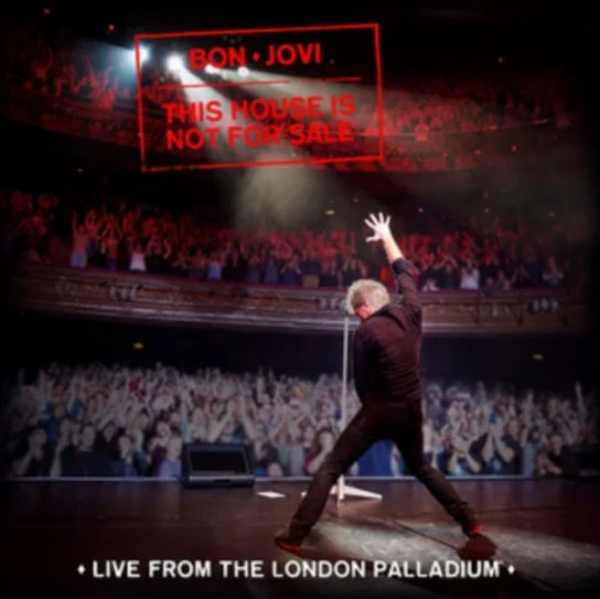 THIS HOUSE IS NOT FOR SALE - LIVE FROM THE LONDON PALLADIUM